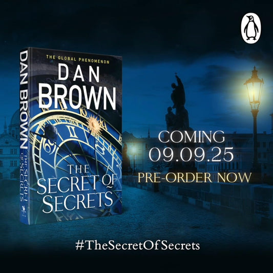 The Secret of Secrets: The brilliant new Robert Langdon thriller from the internationally bestselling author of THE DA VINCI CODE (Robert Langdon, 6)