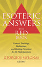 ESOTERIC ANSWERS: THE RED BOOK: Esoteric Teachings, Meditations, and Healing Directions for All Vital Questions