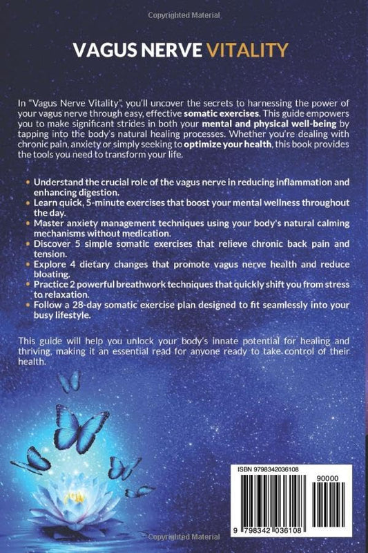 Vagus Nerve Vitality: The Ultimate Guide to Improve Gut Health, Alleviate Stress and Achieve Optimum Health In Just 10 Minutes A Day (Revitalize Your Body!)
