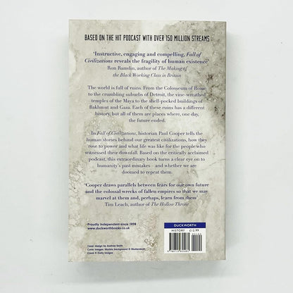 Fall of Civilizations: Stories of Greatness and Decline – The Sunday Times Bestseller