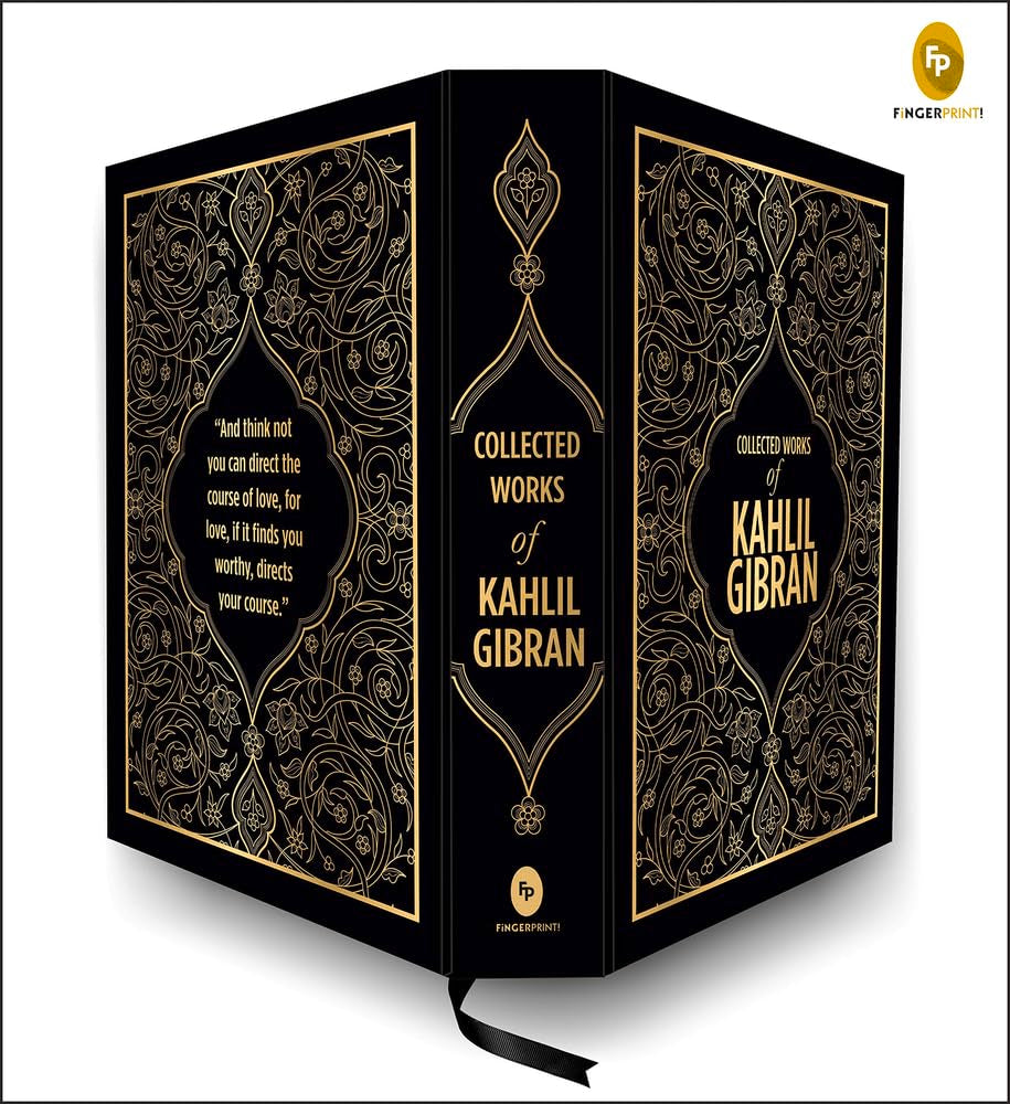 Collected Works Of Kahlil Gibran (Deluxe Hardbound Edition): Deluxe Edition