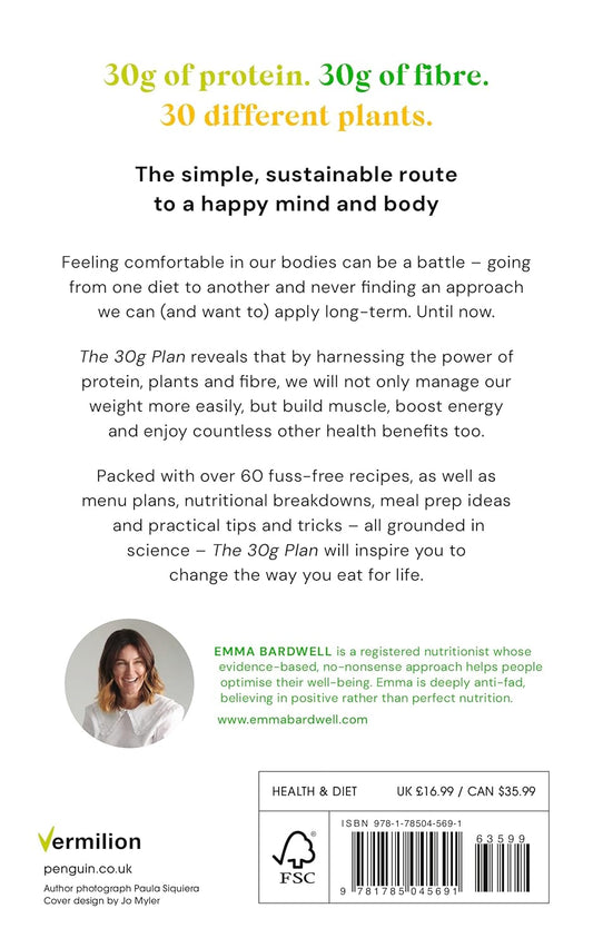 The 30g Plan: How to eat more protein, plants and fibre to lose weight and feel great