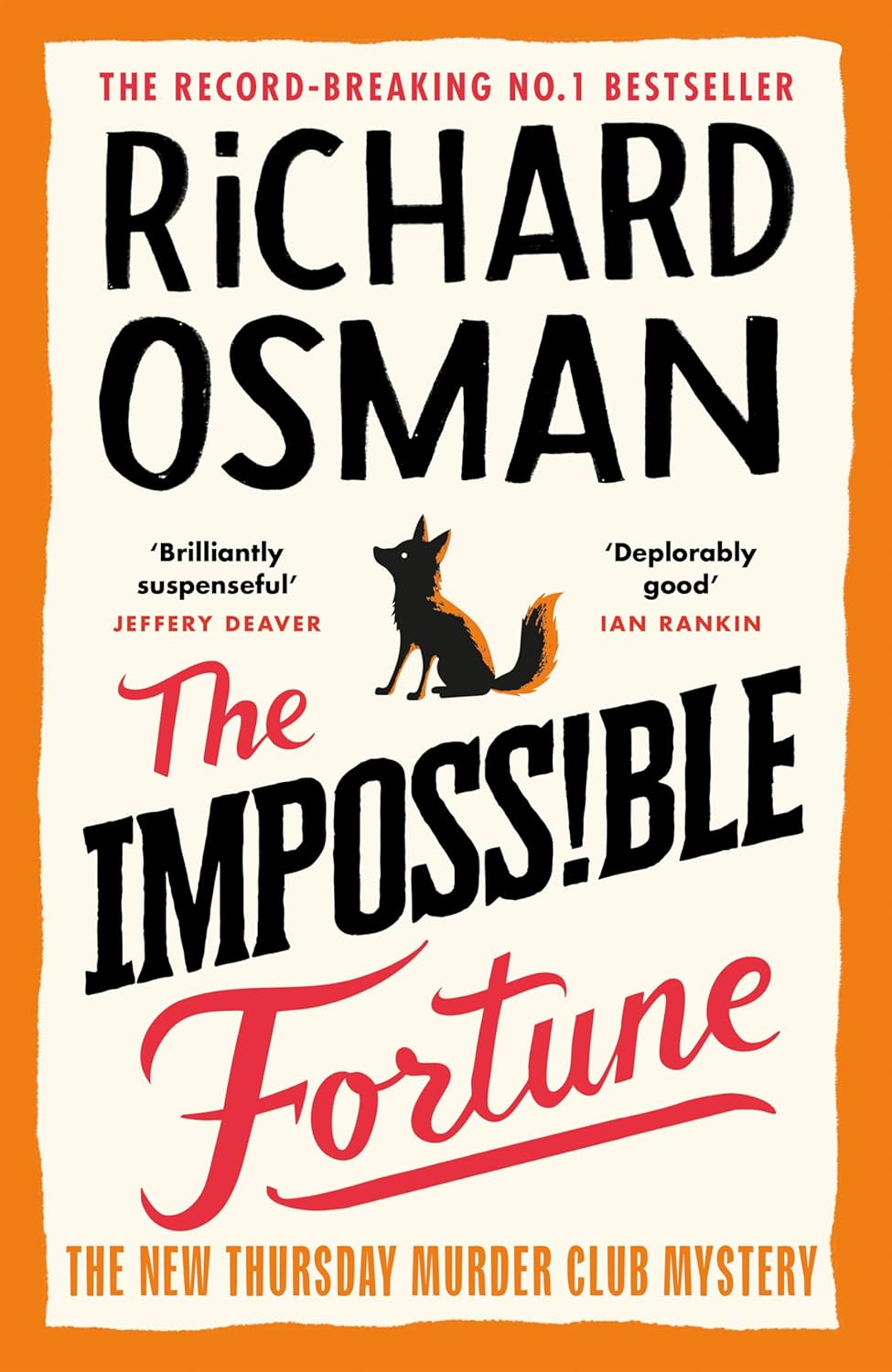 The Impossible Fortune: The fifth novel in the multi-million copy bestselling murder mystery series (The Thursday Murder Club, 5)