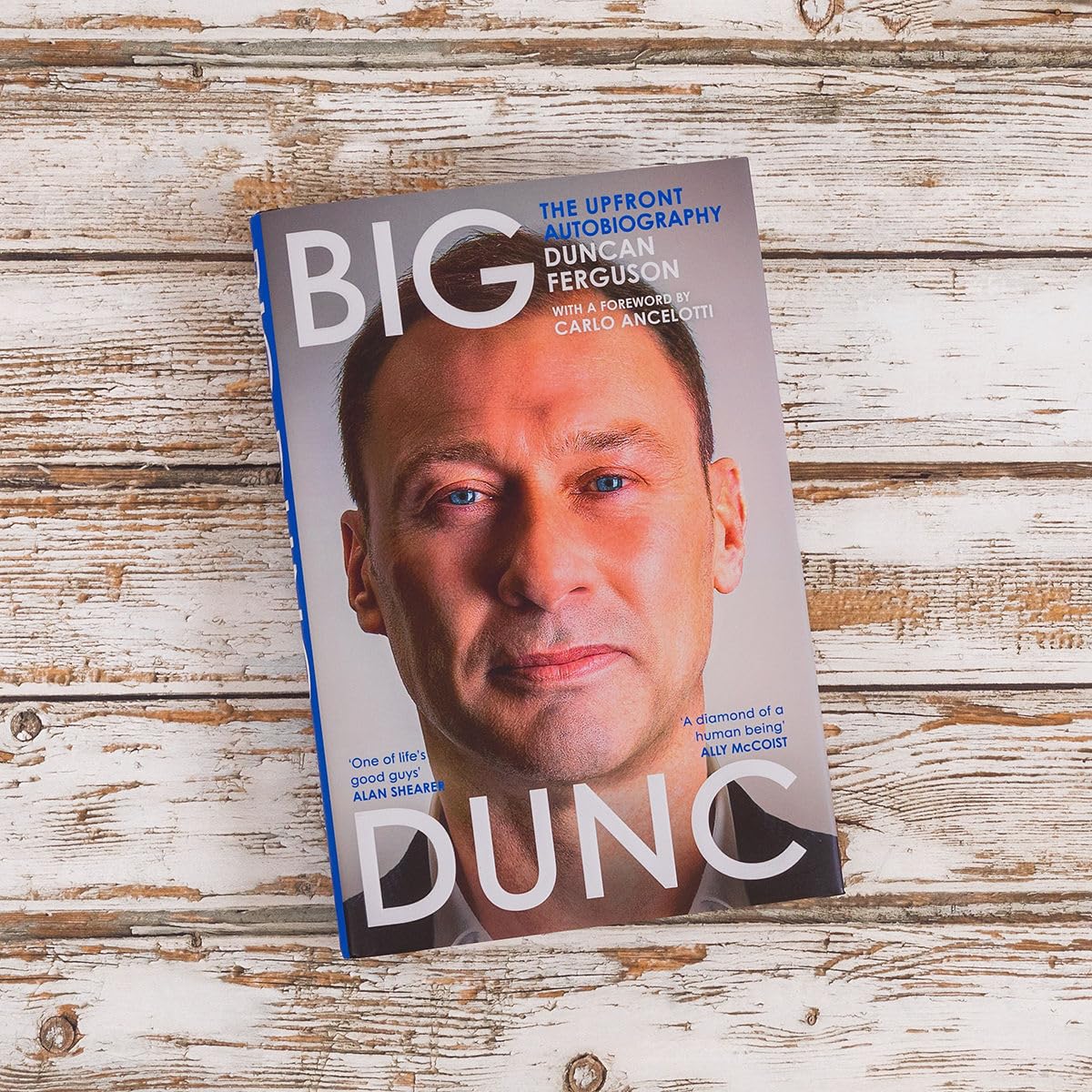 BIG DUNC: The upfront autobiography from the Scottish footballer and Everton legend