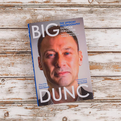 BIG DUNC: The upfront autobiography from the Scottish footballer and Everton legend