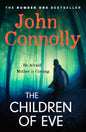 The Children of Eve: An unforgettable and utterly absorbing Charlie Parker Thriller