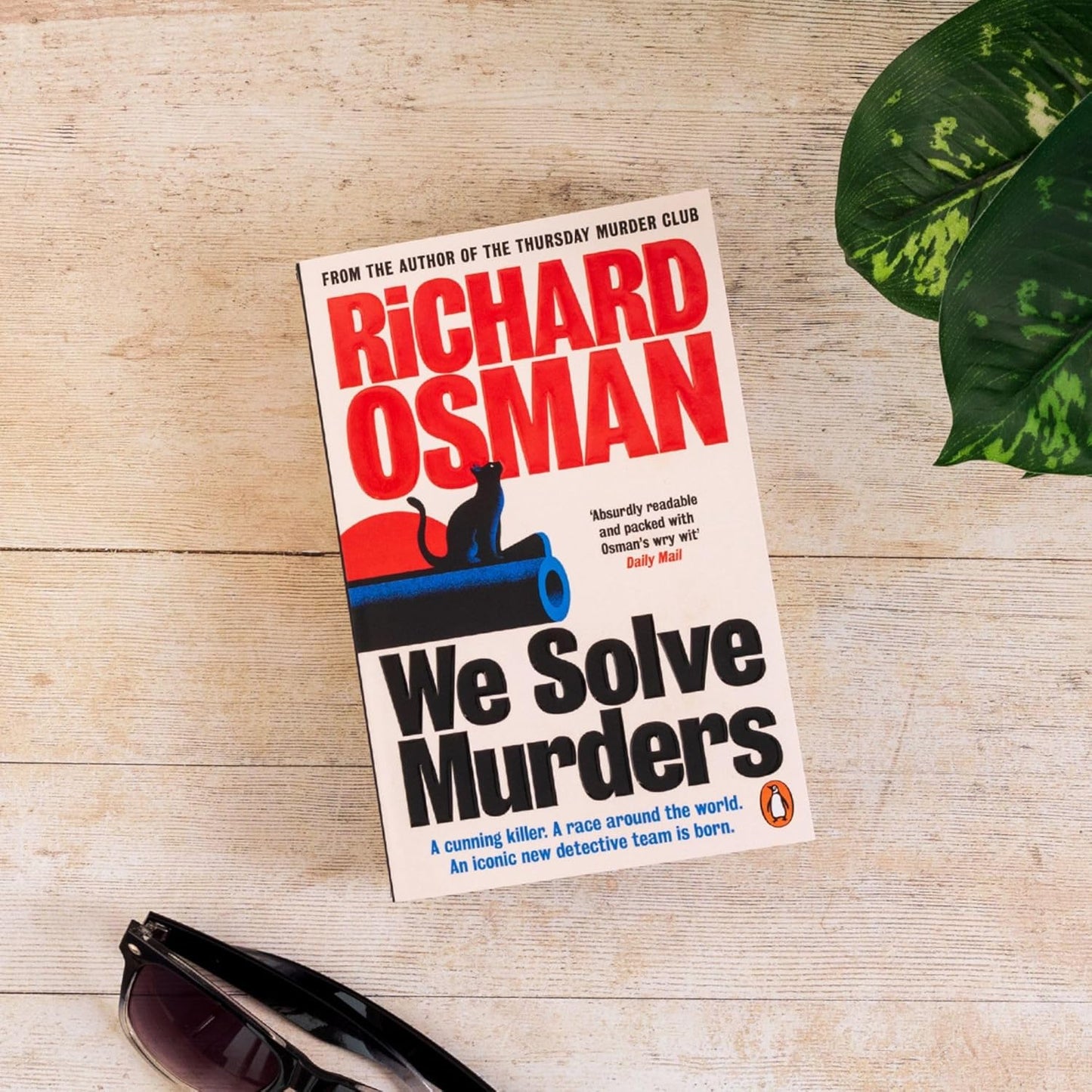 We Solve Murders: The Sunday Times #1 bestselling murder mystery from the author of The Thursday Murder Club
