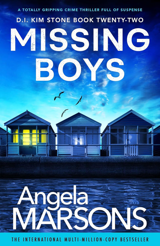 Missing Boys: A totally gripping crime thriller full of suspense (Detective Kim Stone Book 22)