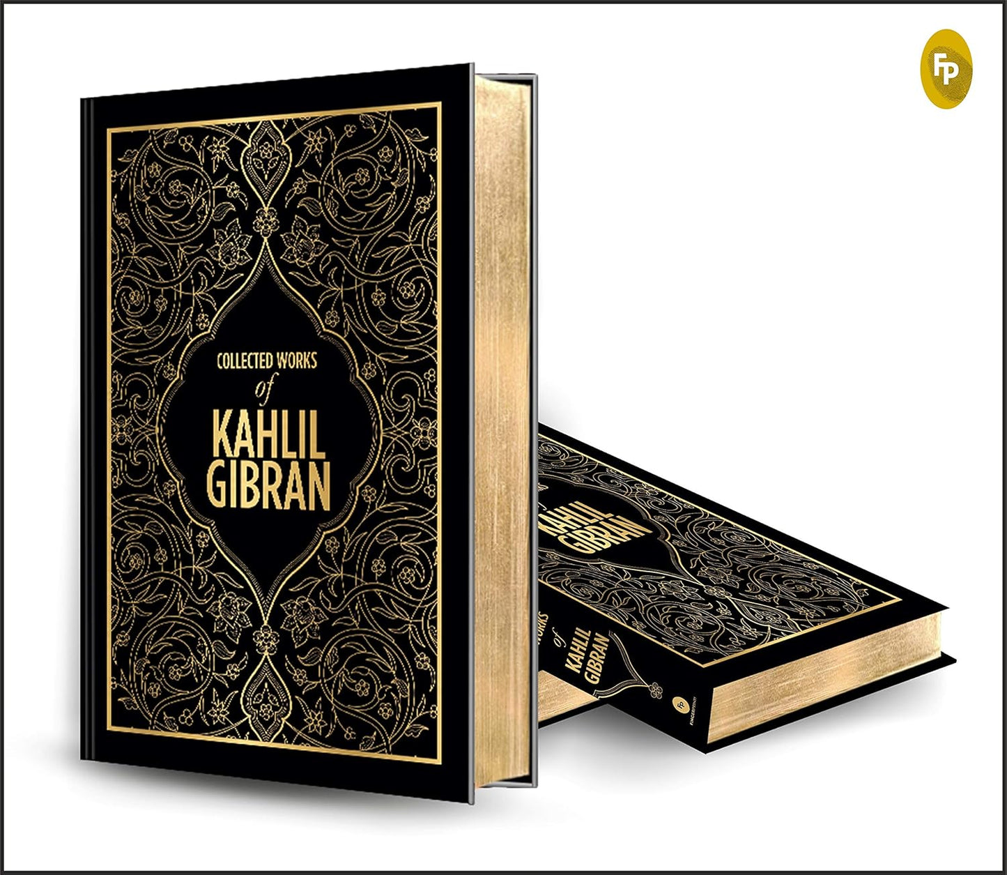 Collected Works Of Kahlil Gibran (Deluxe Hardbound Edition): Deluxe Edition